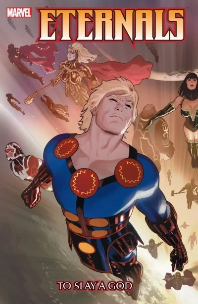 Eternals: To Slay a God (Trade Paperback, 2009) - Series 