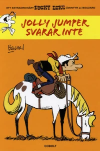 Ett extraordinärt Lucky Luke-äventyr: Jolly Jumper svarar inte