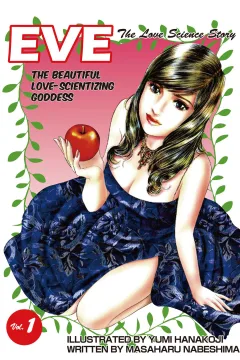 Eve: The Beautiful Love-Scientizing Goddess