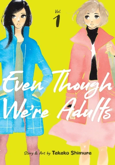 Even Though We're Adults (2021) - Series 