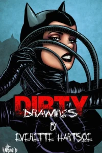 Everette Hartsoe's Dirty Drawings