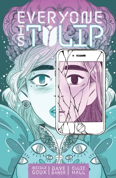 Everyone Is Tulip (Trade Paperback, 2021) - Series 