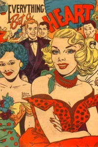 Everything But a Heart