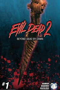 Evil Dead 2: Beyond Dead By Dawn