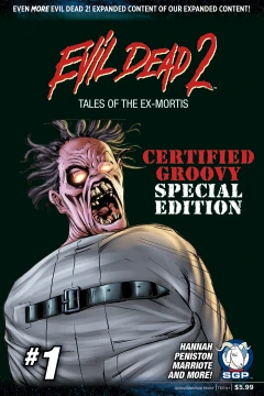 Evil Dead 2: Tales of the Ex-Mortis #1 Special Edition