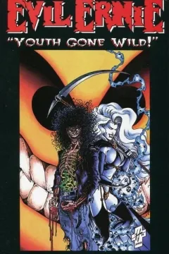 Evil Ernie: Youth Gone Wild!