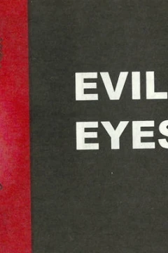 Evil Eyes