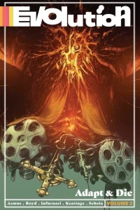 Evolution: Adapt & Die