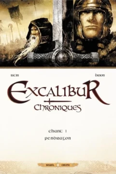 Excalibur - Chroniques