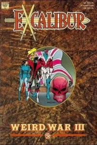 Excalibur: Weird War III