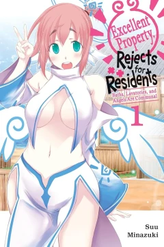 Excellent Property, Rejects for Residents