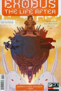 Exodus: The Life After