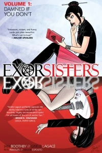 Exorsisters: Damned If You Don't