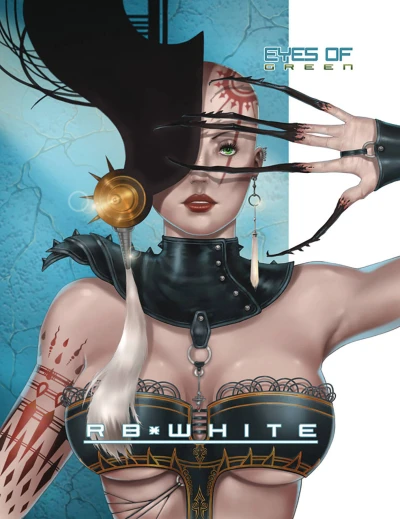 Eyes of Green: The Art of R.B. White (2021) - Series 