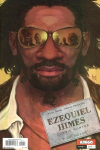 Ezequiel Himes: Zombie Hunter