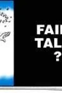 Fairy Tales?