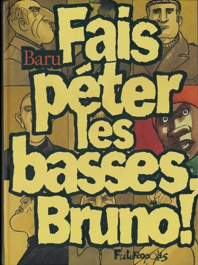 Fais péter les basses, Bruno! (2010) - Series 