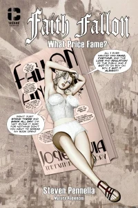 Faith Fallon: What Price Fame?