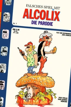 Falsches Spiel mit Alcolix