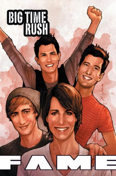 Fame: Big Time Rush (2011) - Series 