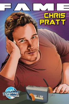 Fame: Chris Pratt