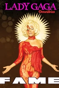 FAME: Lady Gaga Omnibus