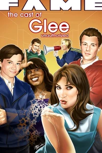 Fame: The Cast of Glee