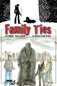 Family Ties: An Alaskan Crime Drama