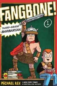 Fangbone! Third-Grade Barbarian