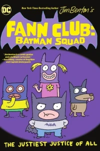 Fann Club: Batman Squad