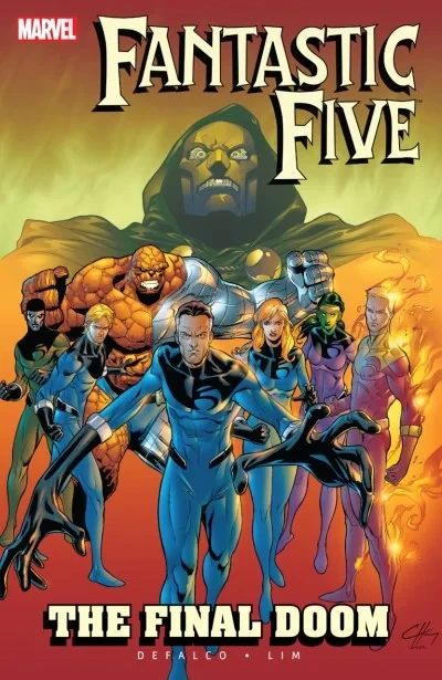 Fantastic Five: The Final Doom (Trade Paperback, 2007) - Series 