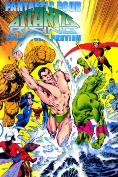 Fantastic Four: Atlantis Rising Collectors' Preview