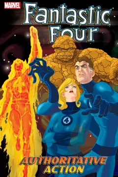 Fantastic Four: Authoritative Action