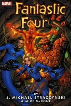 Fantastic Four by J. Michael Straczynski