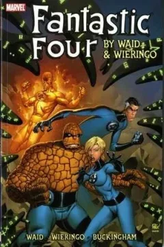 Fantastic Four by Waid and Wieringo Ultimate Collection