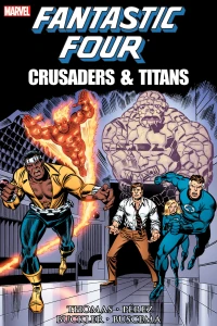 Fantastic Four: Crusaders & Titans