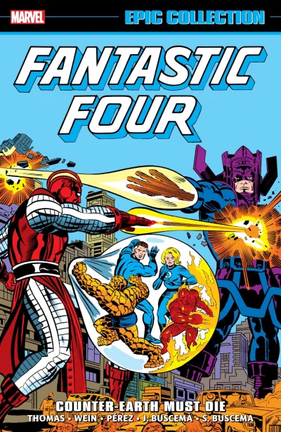 Fantastic Four Epic Collection: Counter-Earth Must Die (Trade Paperback, 2024) - Series 