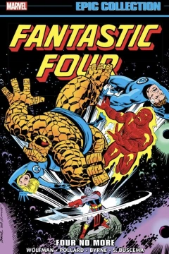 Fantastic Four Epic Collection Four No More Marvel 