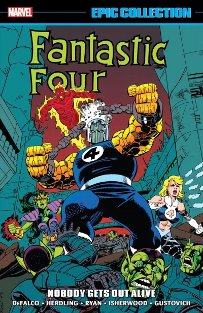 Fantastic Four Epic Collection: Nobody Gets Out Alive (2022) - Series 