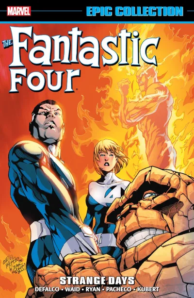 Fantastic Four Epic Collection: Strange Days (Trade Paperback, 2015) - Series 