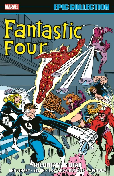 Fantastic Four Epic Collection: The Dream is Dead (Trade Paperback, 2023) - Series 