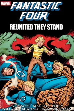 Fantastic Four: Reunited They Stand
