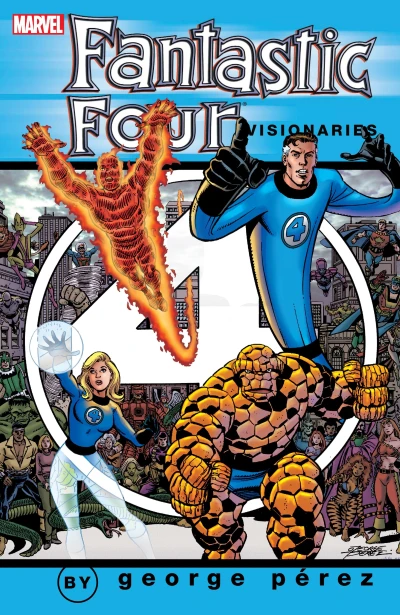 Fantastic Four Visionaries: George Pérez (2005) - Series 