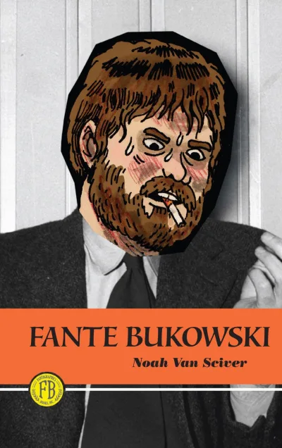 Fante Bukowski (Trade Paperback, 2015) - Series 