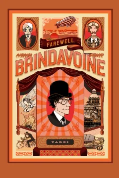 Farewell, Brindavoine