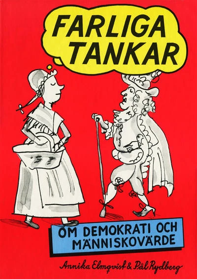 Farliga tankar om demokrati och människovärde (1985) - Series 