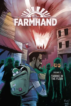 Farmhand: Thorne In the Flesh