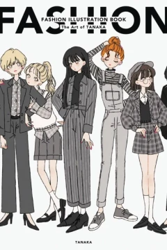 Fashion Illustration Book: The Art of Tanaka