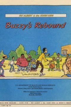 Fat Albert & The Cosby Kids: Buzzy's Rebound