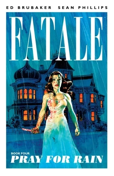 Fatale: Pray For Rain (2014) - Series 